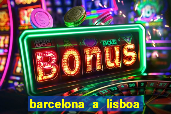 barcelona a lisboa de trem